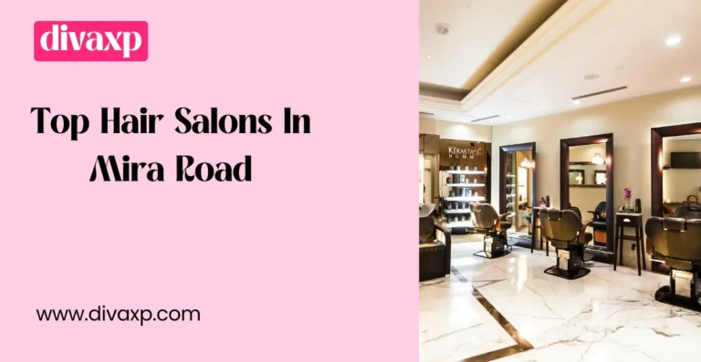 Top Hair Salons In Mira Road