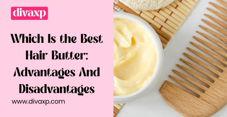 Which Is the Best Hair Butter