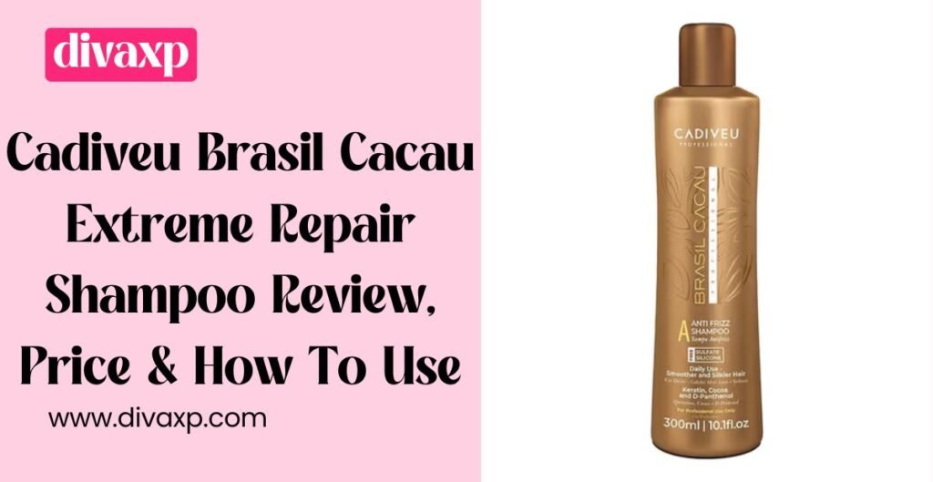 Cadiveu Brasil Cacau Shampoo Ingrediants